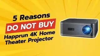 НЕ ПОКУПАЙТЕ проектор для домашнего кинотеатра Happrun 4K, ПРЕЖДЕ ЧЕМ ПОСМОТРИТЕ ЭТО ВИДЕО (5 при...