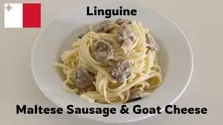 Linguine with Maltese Sausage & Goat Cheese | My Own Recipe!