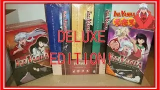 InuYasha Deluxe Edition DVD Sets! ♡ | Seasons 1-5
