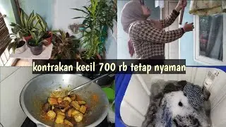 KEGIATAN IRT DI RUMAH KONTRAKAN SUPER MUNGIL 700 RB SEBULAN TETAP NYAMAN 