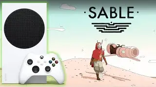 Xbox Series S | Sable Gameplay (60FPS)