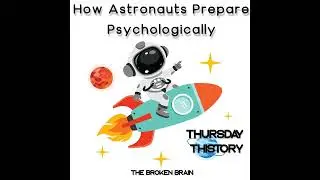 Patreon Sample: Astronauts & Mental Health