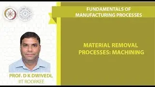 Material Removal Processes: Machining