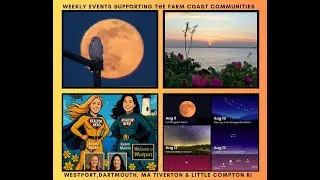 EVENTS IN WESTPORT, MA, DARTMOUTH,FALL RIVER, MA TIVERTON,RI by Karen Martin Realtor