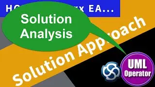 Solution Approach in Sparx EA - Part 2