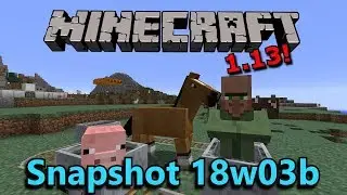 Minecraft 1.13 Snapshot 18w03b- Redstone Fixes, Horse Changes, & Previous Snapshots!!