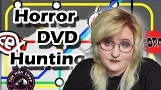 Horror DVD Hunting in London!