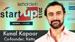 Kunal Kapoor, Co-founder, Ketto