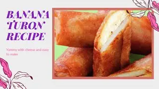Banana Turon with cheese|Turon Recipes|Turon Recipe Panlasang Pinoy