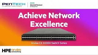 Pentech | Aruba CX 10000