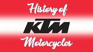 The History of KTM Motorcycles!