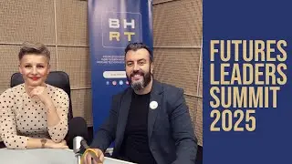 Najava Futures Leaders Summit 2025 - Edhem Custovic on BH Radio