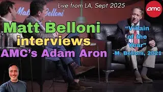 Matt Belloni vs Adam Aron in LA - Live Commentary and Q&A with Tony & Mike