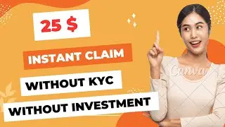 New Instant 25$ No Deposit Bonus | Without KYC | No Need Deposit|NoDeposit Bonus Without Investment