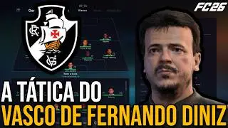 T&Aacute;TICA DO VASCO DE FERNANDO DINIZ - FC26