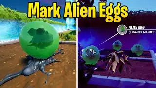 Mark an Alien Egg - Fortnite Week 7 Legendary Quest