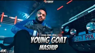 Young Goat DJ Beat ( Mega Mashup ) | Cheema Y X Shubh X Karan Aujla | New Punjabi Mashup 2025 |