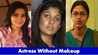 TOP 10 Tamil Actress Without Makeup 2018