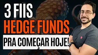 VALE A PENA INVESTIR EM FII MULTIESTRAT&Eacute;GIA? 🤔3 FIIS Hege Funds pra COME&Ccedil;AR HOJE!