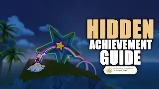 Genshin Impact | Hidden Achievement &lsquo;A Grand Plan&rsquo; Full Guide Walkthrough