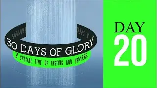 30 DAYS OF GLORY-20 || PST. YEMI ADEOTI || DARE TO DREAM CHRISTIAN CENTRE