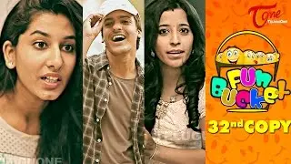 Fun Bucket | 32nd Copy | Funny Videos | by Harsha Annavarapu