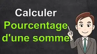 Comment calculer le pourcentage d'une somme