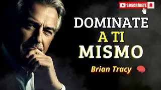 Como Desarrollar tu Fuerza de VOLUNTAD 🧠🔥 | Brian Tracy