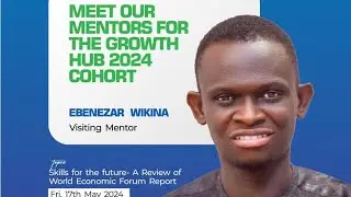 Skills for the Future: A Review of World Economic Forum Report | Ebenezar Wikina