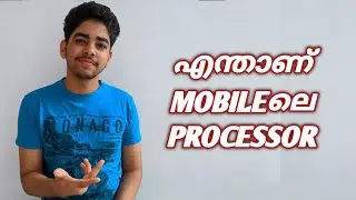 Mobile Processor Explained in malayalam | processor in mobile | Soc,nm,clock speed is explained