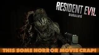 THIS SOME HORROR MOVIE CRAP! I Resident Evil 7 [PART 6] (Commentary)