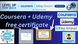 💼 Get Free Certificates from Coursera & Udemy | Add to CV & LinkedIn | Infosys Springboard