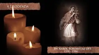 Skarby Kościoła 4 listopada | św. Karol Boromeusz