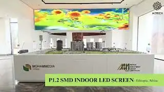 AZ Tech Indoor and Outdoor Led Screens P1.2 SMD LED Screen, Ethiopia-Africa