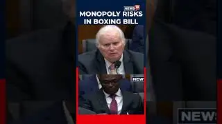 USA News | New Boxing Bill Raises Monopoly Concerns, Could Give Zuffa Too Much Power | N18S