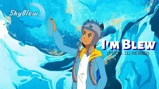 SkyBlew - I'm Blew (Animated Video)