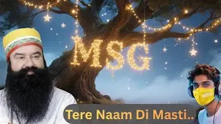 Tere Naam Di Masti | Punjabi | OUR MSG | Shah Satnam Ji | Song