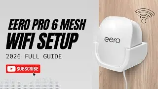 Полное руководство по настройке Mesh WiFi-сети Eero Pro 6 в 2026 году.