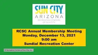 2021 Annual RCSC Membership Meeting - Monday, December 13, 2021