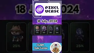 Pixelverse Daily combo 18 July  2024 #pixelversedailycombo #pixelverse #pixelverseairdrop #crypto