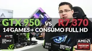 Review - GTX 950 vs R7 370 in 14 GAMES Full HD + consumption tests