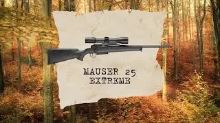 MAUSER 25 Extreme | Extrem widerstandsf&auml;hig, extrem schnell.