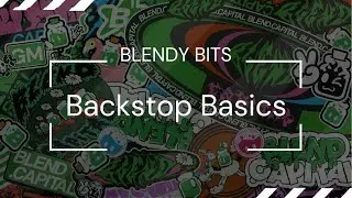 Backstop Basics on blend.capital | Blendy Bits