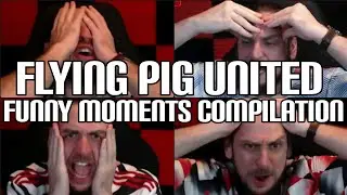 FLYING PIG UNITED Funny Moments Compilation Funny Video 😂