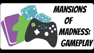 Let's Play Mansions of Madness 2nd Edition: Gameplay Full Play - Scenario 2: Escape from Innsmouth