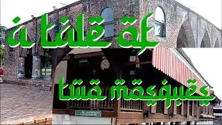 400-Year-Old Wooden Mosque and a Mysterious Brick Mosque