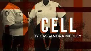 CELL by Cassandra Medley (Re-Release)