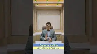Company Auditor - Appointment & Acceptance
