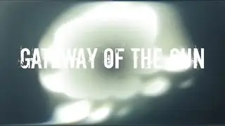 Gateway of the Sun_Promo