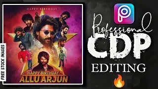 Allu Arjun Birthday 🔥 CDP editing in PicsArt App | cdp editin in picsart | Birthday Poster Editing
